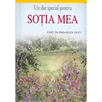 Un dar special pentru sotia mea Un dar special pentru sotia mea