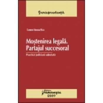 Mostenirea legala. Partajul succesoral - Carmen Simona Ricu Mostenirea legala. Partajul succesoral - Carmen Simona Ricu