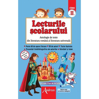 Lecturile scolarului pentru clasa a II-a Lecturile scolarului pentru clasa a II-a