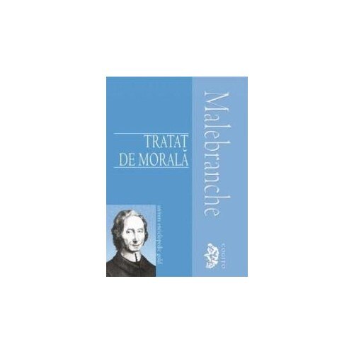 Tratat de morala - Nicolas Malebranche