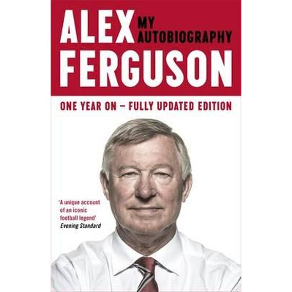 Alex Ferguson My Autobiography