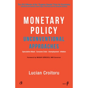 Monetary Policy - Lucian Croitoru Monetary Policy - Lucian Croitoru