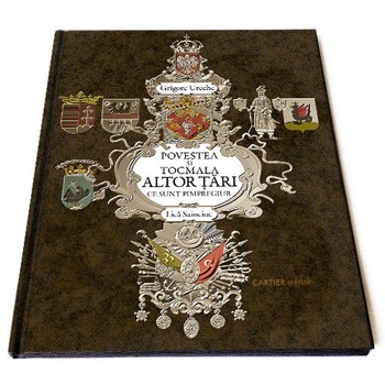 Povestea si tocmala altor tari ce sunt primprejur - Grigore Ureche Povestea si tocmala altor tari ce sunt primprejur - Grigore Ureche