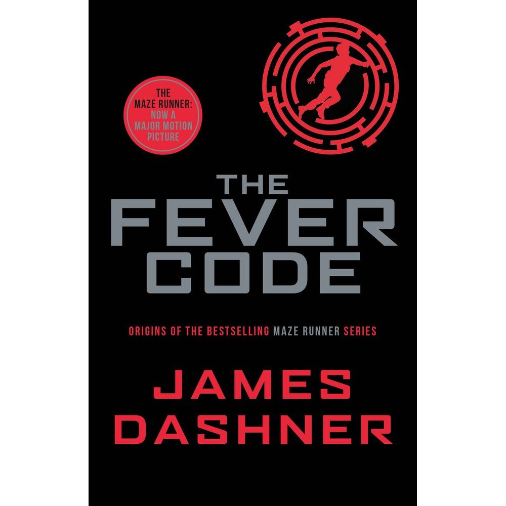The Fever Code - James Dashner