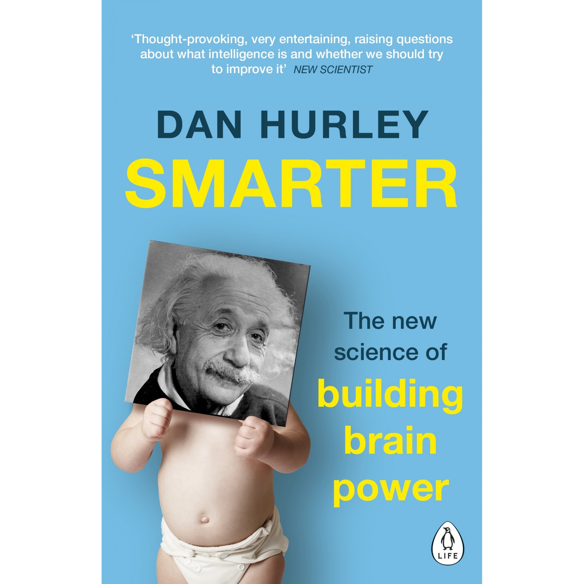 Smarter: The New Science of Building Brain Power - Dan Hurley