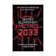 Metro 2033 - Dmitry Glukhovsky