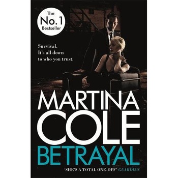 Betrayal - Martina Cole Betrayal - Martina Cole