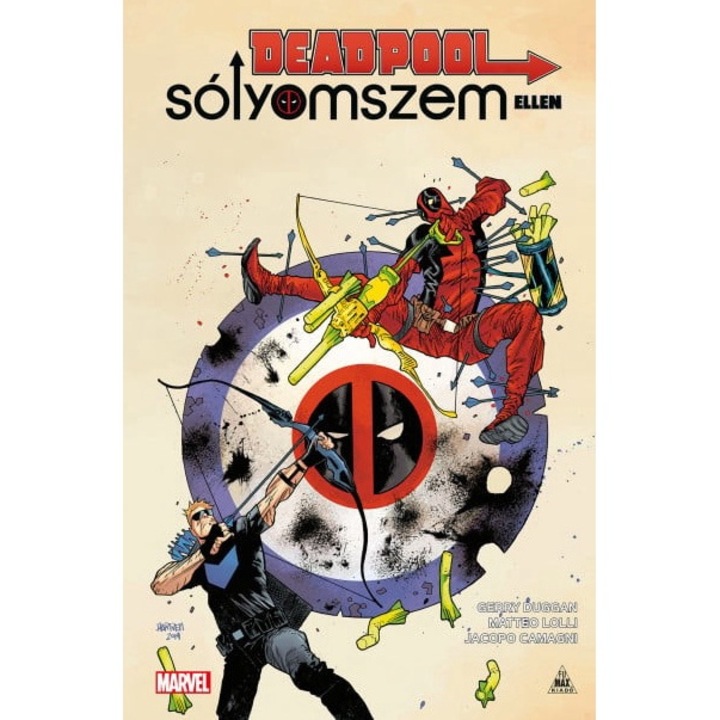 Gerry Duggan: Deadpool Sólyomszem ellen