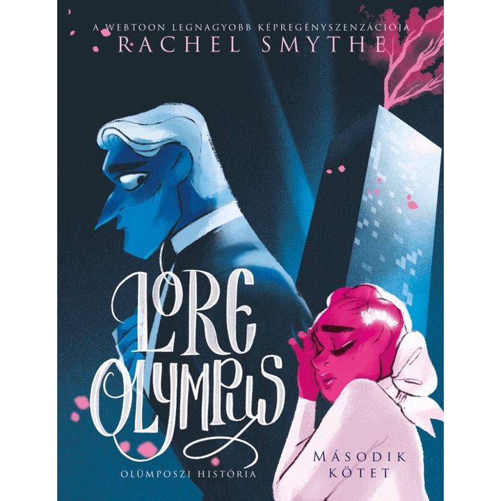 Rachel Smythe: Lore Olympus – Olümposzi história 2