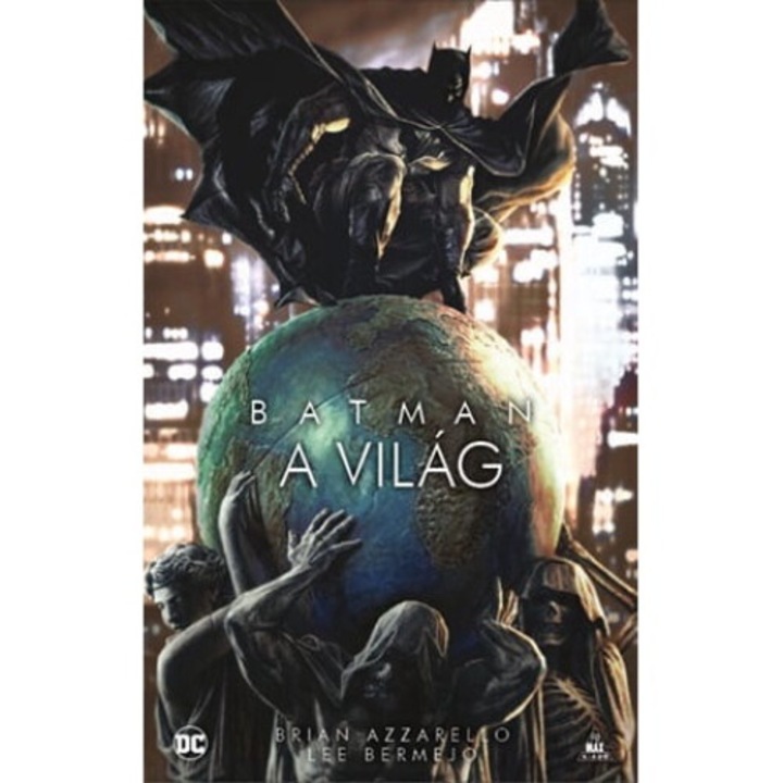 Vegyes: Batman: A világ
