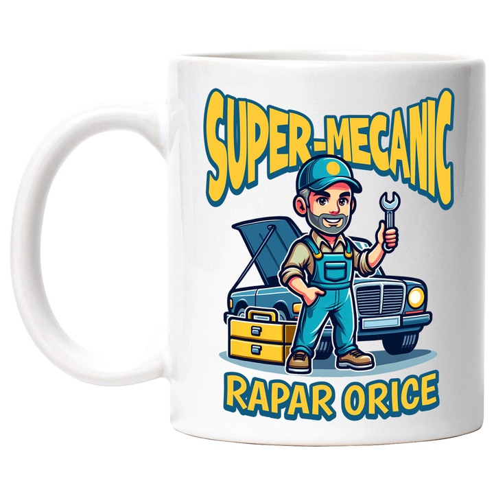 Cana cu Barbat Cu Sapca Si Salopeta Albastra Masina In Lucru Text Super Mecanic Repar Orice, Ceramica, 330ML, cu Maner Alb