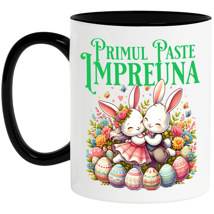 Cana cu Cuplu Fericit Iepuri Indragostiti Oua Colorate Paste, Flori Multicolor, Text Primul Paste Impreuna, Ceramica, 330ML, cu Maner Negru