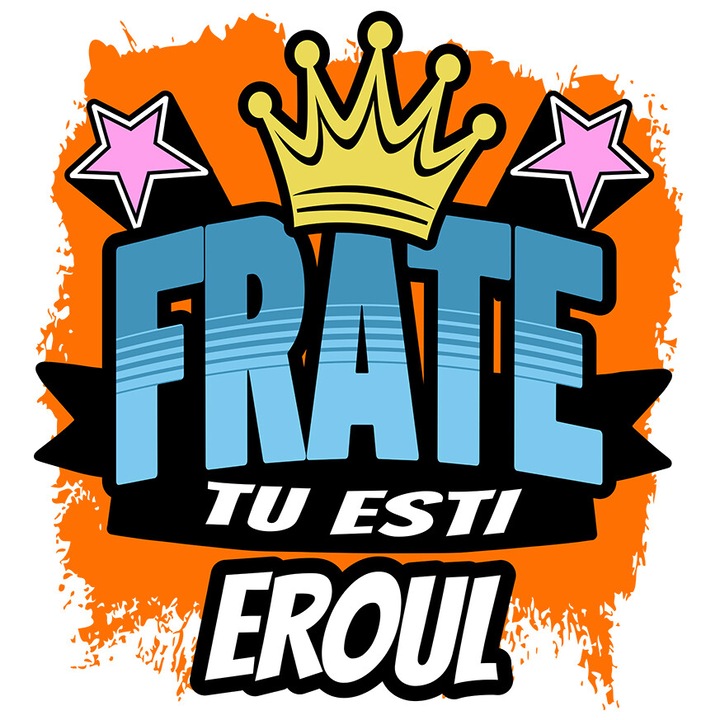 Sticker cu Coroana Regala Text Stil Graffiti Frate Tu Esti Eroul, Familie cu Margini Albe, PVC Vinyl 15 cm