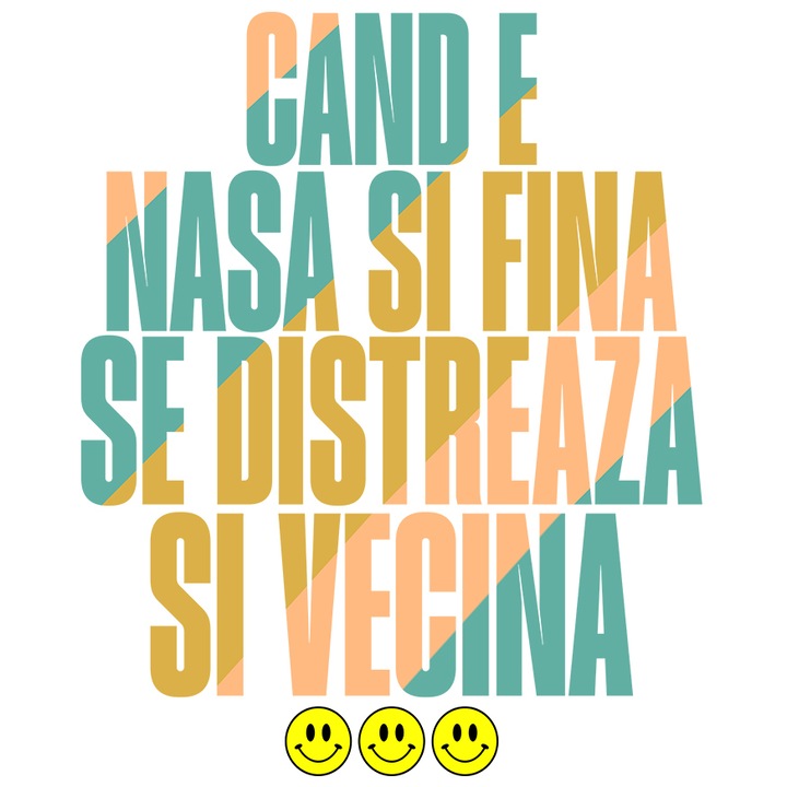 Sticker cu Design Smiley Face Copii Text Cand e Nasa Si Fina Se Distreaza Si Vecina, Familie cu Margini Albe, PVC Vinyl 10 cm