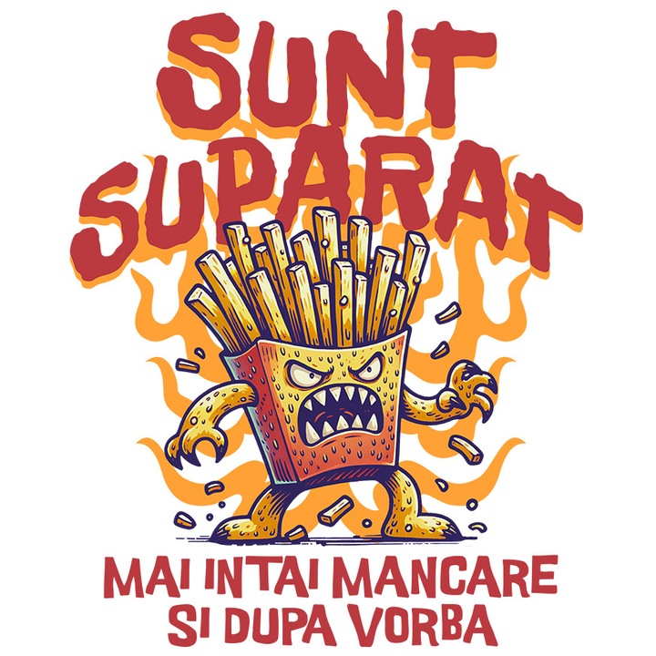 Sticker cu Portie De Cartofi Prajiti Furioasa In Flacari Text Sunt Suparat Mai Intai Mancare Si Dupa Vorba cu Margini Albe, PVC Vinyl 23 cm