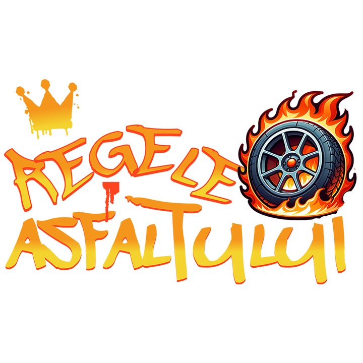 Sticker cu Coroana Regala Cu Cauciuc Masina In flacari Text In Limba Romana Regele Asfaltului cu Margini Albe, PVC Vinyl 70 cm