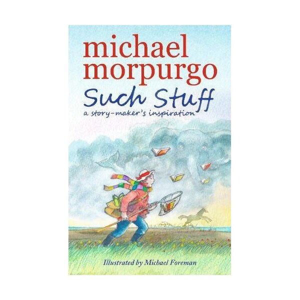 Such Stuff - Michael Morpurgo
