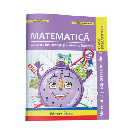 Culegere De Exercitii Si Probleme Ilustrate Matematica Si Explorarea Mediului Clasa Pregatitoare Dorina Cristescu Elena Stefanescu Emag Ro