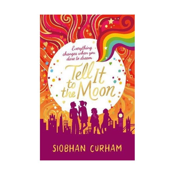 Tell it to the Moon - Siobhan Curham