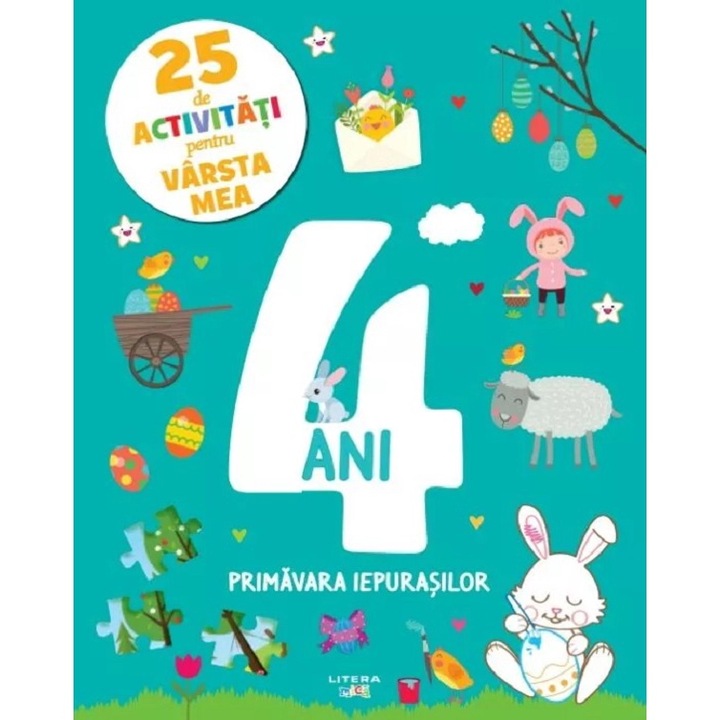 25 De Activitati Pentru Varsta Mea: 4 Ani. Primavara Iepurasilor