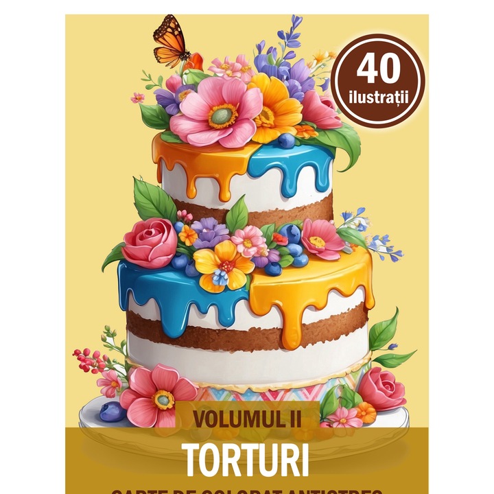 Антистрес книга за оцветяване, 40 илюстрации Торти - II том, 86 стр