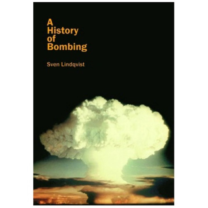 A History of Bombing, Sven Lindqvist