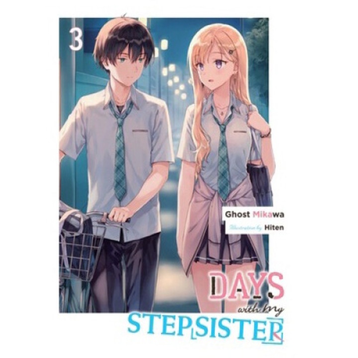 Days With My Stepsister, Vol. 3 (light Novel): Volume 3 - Ghost Ghost Mikawa