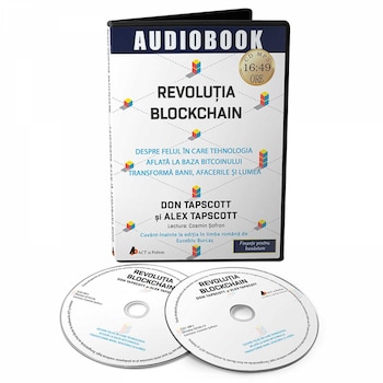 Revolutia Blockchain - Don & Alex Tapscott. Audiobook Revolutia Blockchain - Don & Alex Tapscott. Audiobook