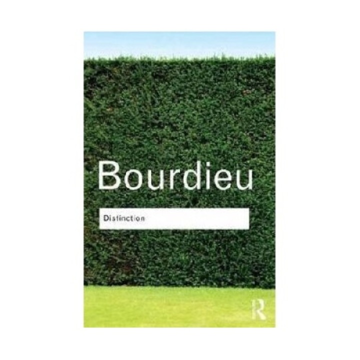 Distinction - Pierre Bourdieu