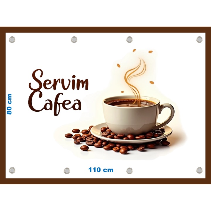 Banner "Servim cafea", cu capse, dimensiune 80x110 cm