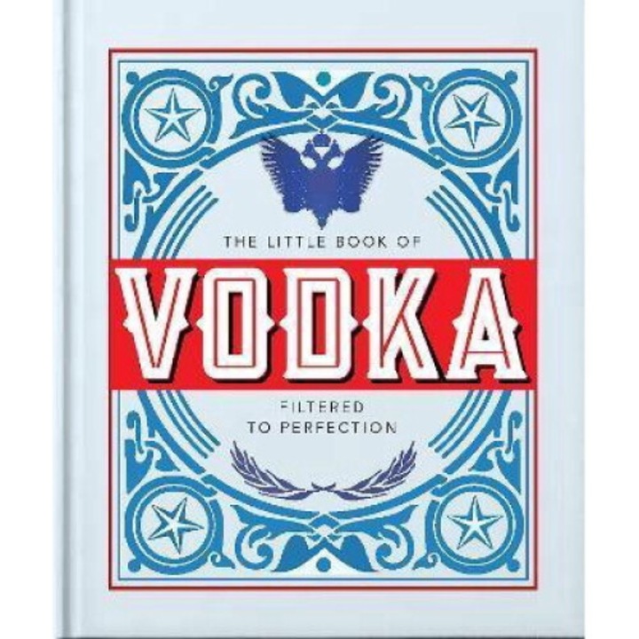 The Little Book Of Vodka: Filtered To Perfection - Hippo! Orange