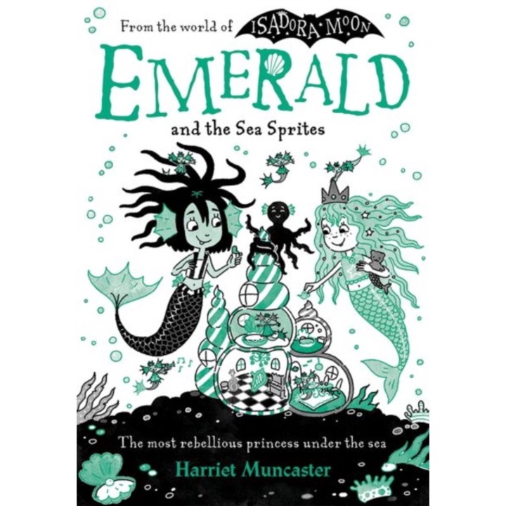 Emerald And The Sea Sprites: Volume 2 - Harriet Muncaster