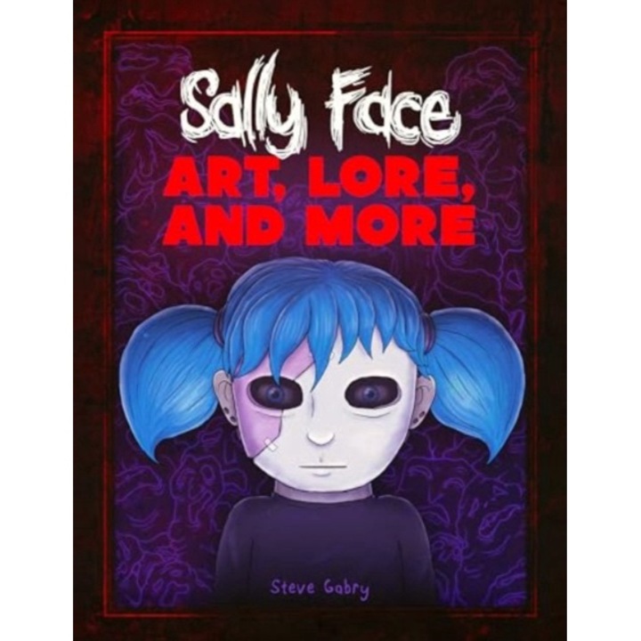 Sally Face: Art, Lore, And More - Steve Gabry