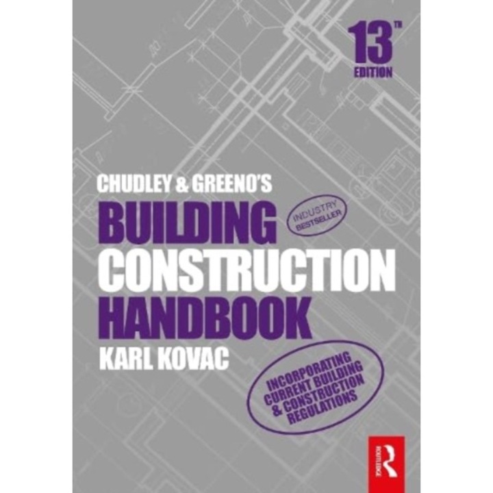 Chudley And Greeno's Building Construction Handbook - Roy (formerly Guildford College Of Technology Chudley - Roy Formerly Guildford College Of Technology Chudley