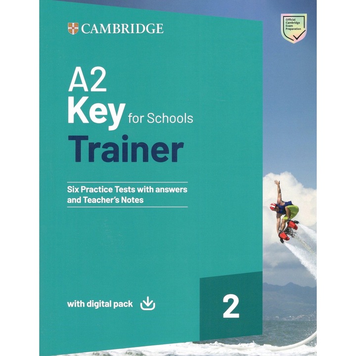 A2 Key for Schools Trainer 2 Trainer with Answers with Digital Pack ; Cambridge University Press