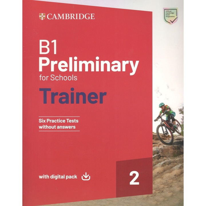 B1 Preliminary for Schools Trainer 2 Trainer without Answers with Digital Pack ; Cambridge University Press