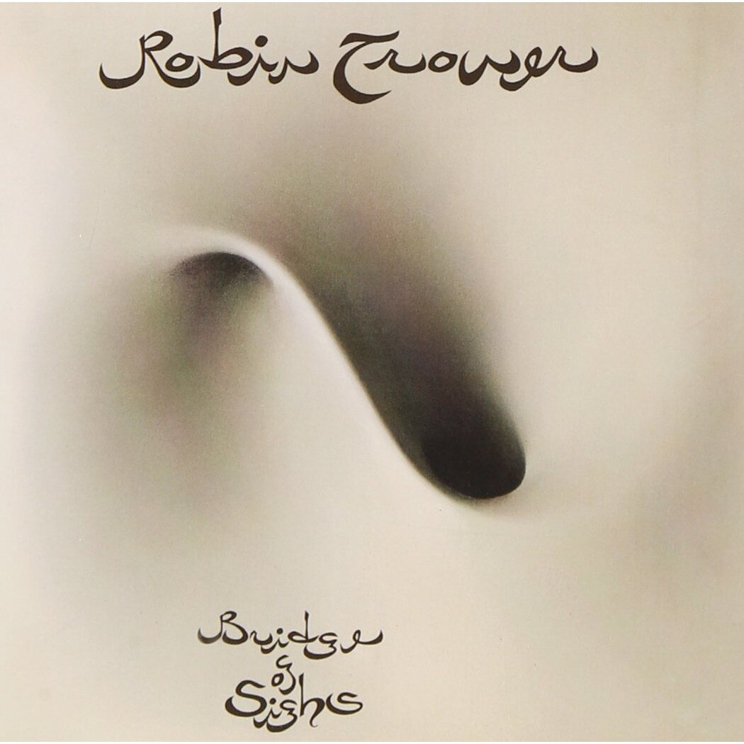 Robin Trower - Bridge Of Sigh [remastered+bonus] (cd)