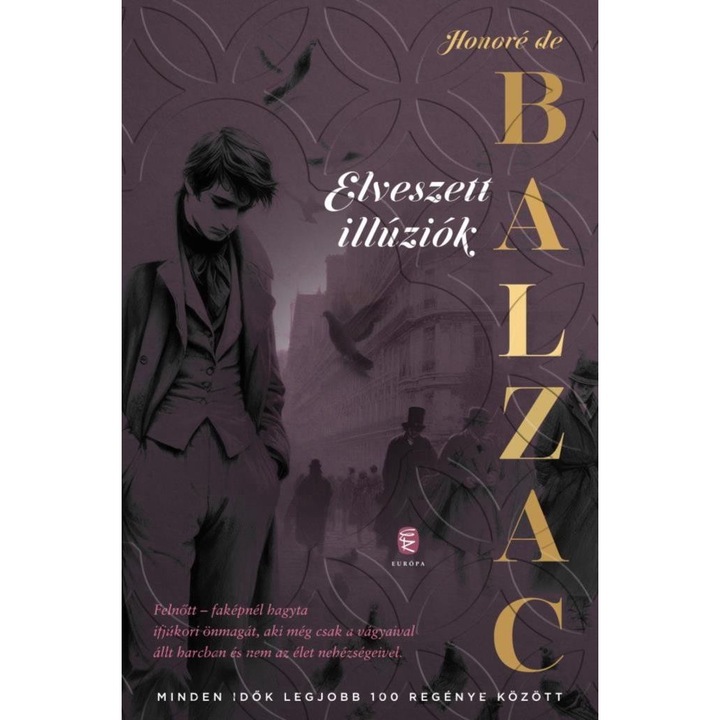 Honoré de Balzac: Elveszett illúziók