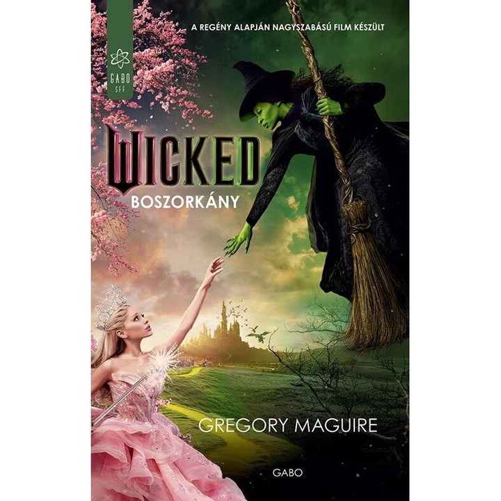 Gregory Maguire: Boszorkány