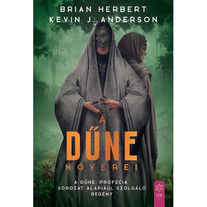 Brian Herbert, Kevin J. Anderson: A Dűne nővérei