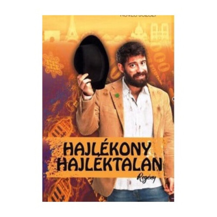Köves József: Hajlékony hajléktalan