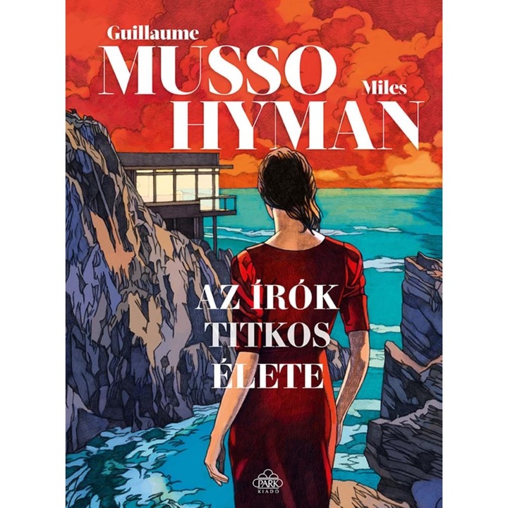 Guillaume Musso: Az írók titkos élete