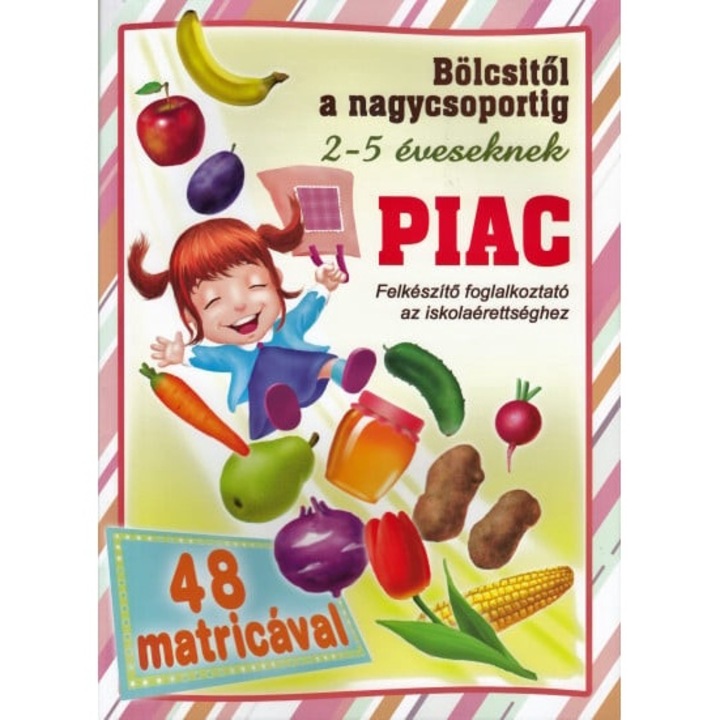 Magnusz Könyvkiadó; Piac - Felkészítő foglalkoztató az iskolaérettséghez