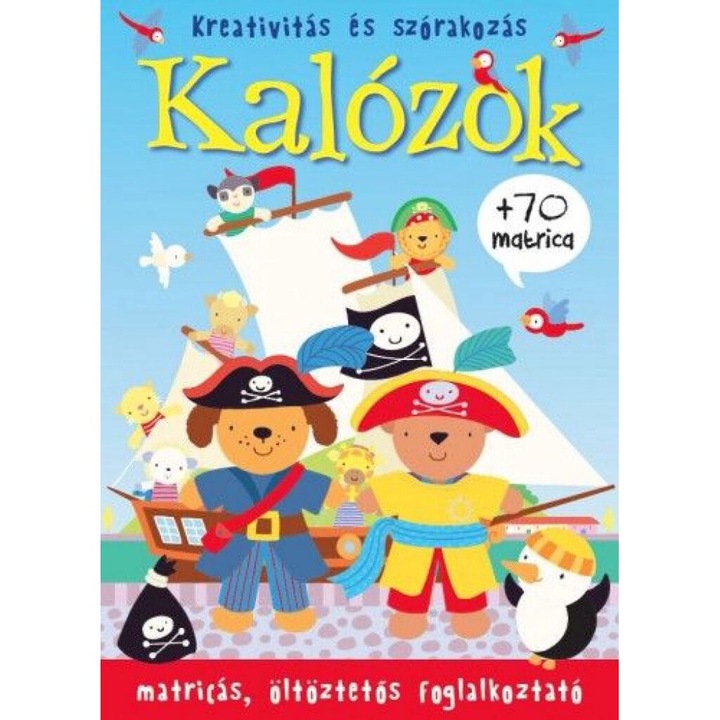 Csengőkert: Kalózok