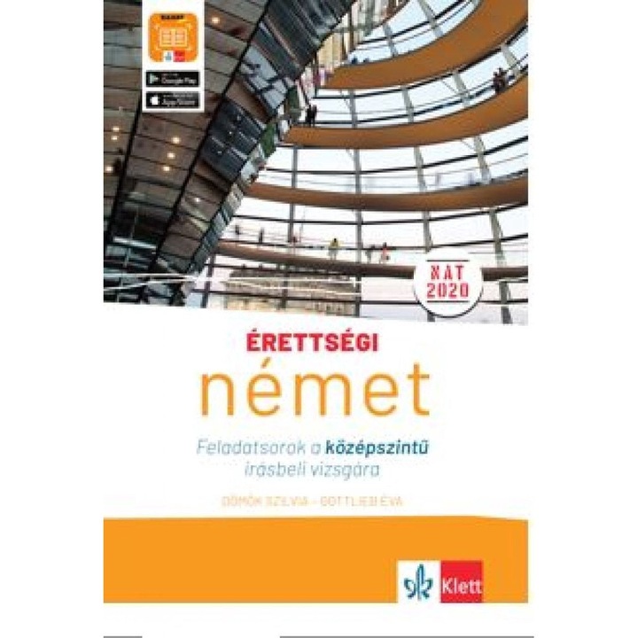Dömök Szilvia, Gottlieb Éva; Зрялост – немски задачи за писмен изпит на средно ниво