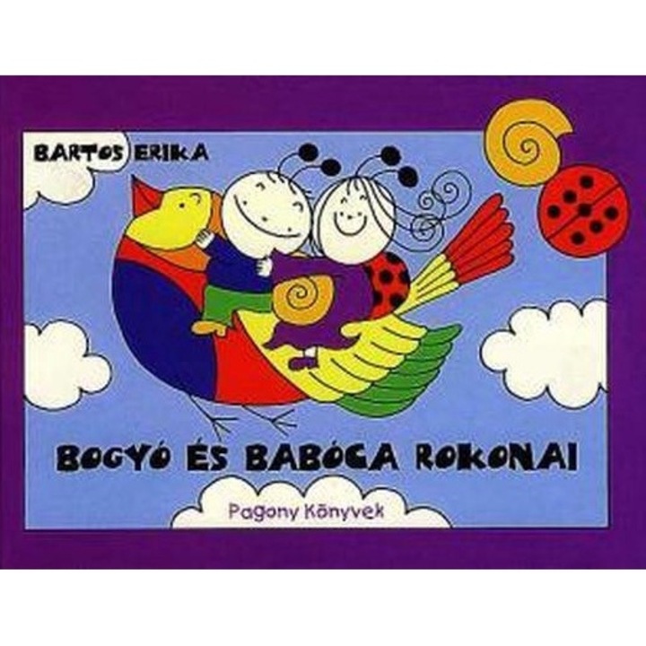 Bartos Erika: Bogyó és Babóca rokonai