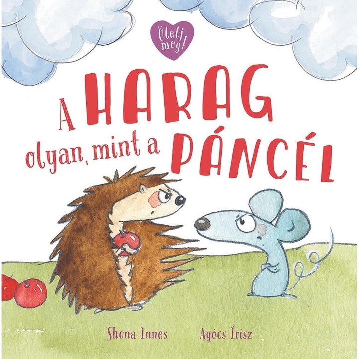 Innes Shona; A harag olyan, mint a páncél