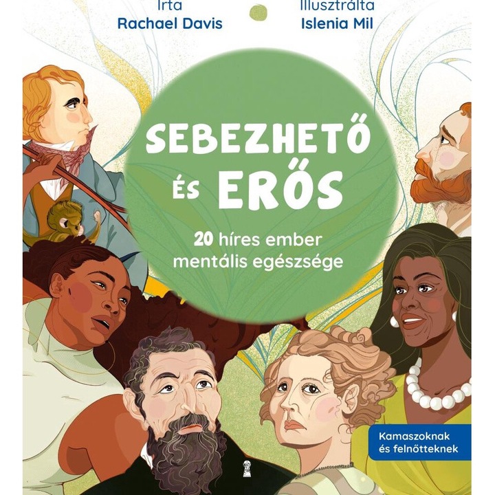 Rachael Davis: Sebezhető és erős - 20 híres ember mentális egészsége