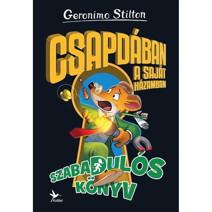 Geronimo Stilton; Csapdában a saját házamban – Szabadulós könyv