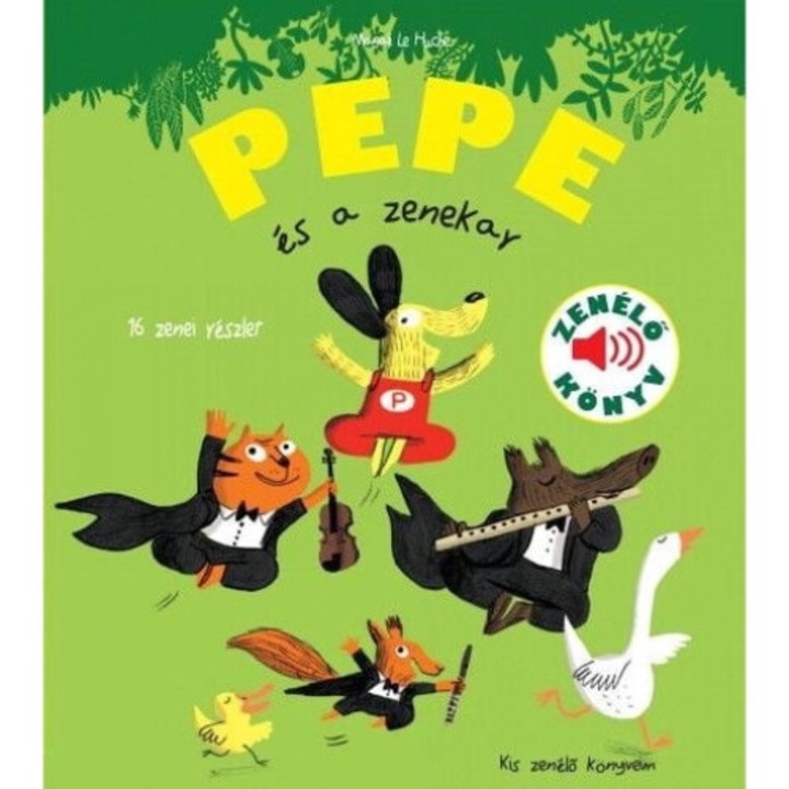 Magali Le Huche; Pepe és a zenekar